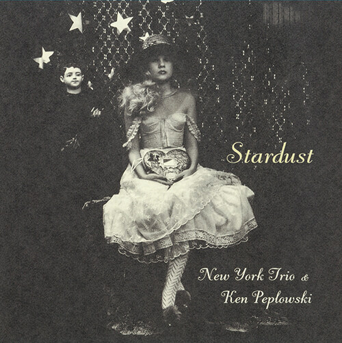 [중고] [수입] New York Trio (Bill Charlap) & Ken Peplowski - Stardust [180g LP]