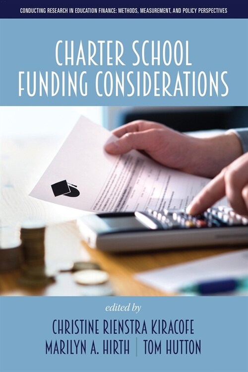 Charter School Funding Considerations (Paperback)