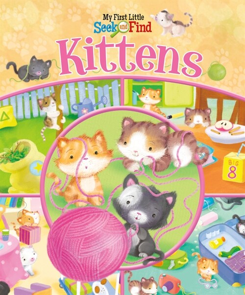 My First Little Seek and Find: Kittens (Paperback)