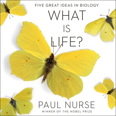 What Is Life?: Five Great Ideas in Biology (Audio CD)