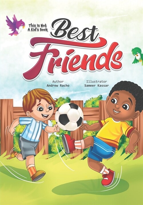 This Is Not A Kids Book: Best Friends (Paperback)