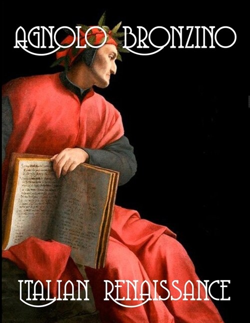 Agnolo Bronzino: Italian Renaissance (Paperback)