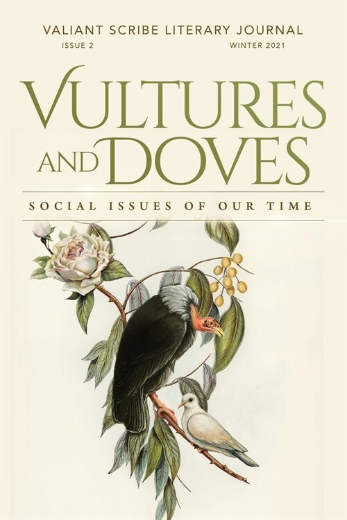 Vultures & Doves: Social Issues of Our Time (Paperback)