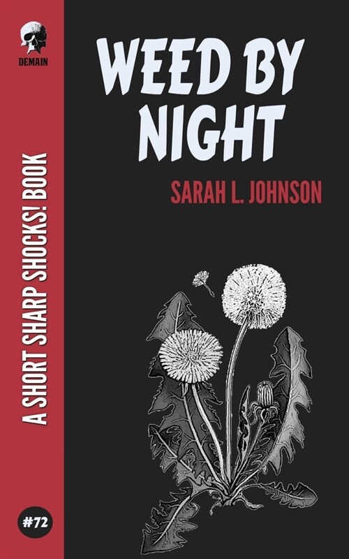 Weed By Night (Paperback)