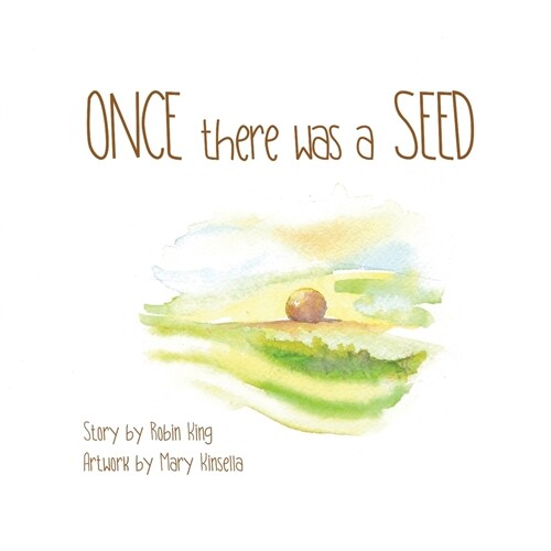 Once there was a Seed (Paperback)
