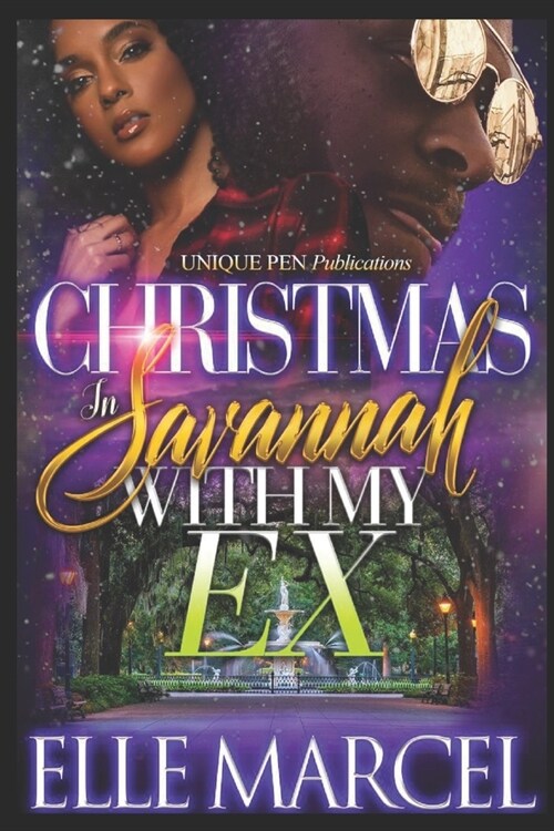 Christmas in Savannah with my Ex (Paperback)