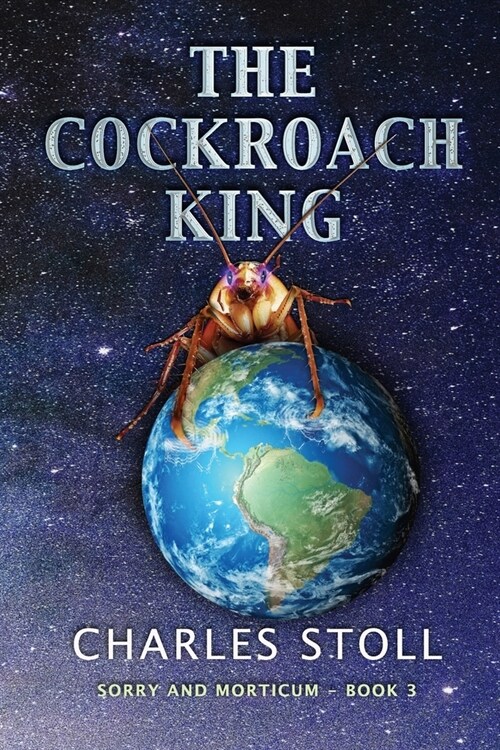 The Cockroach King (Paperback)