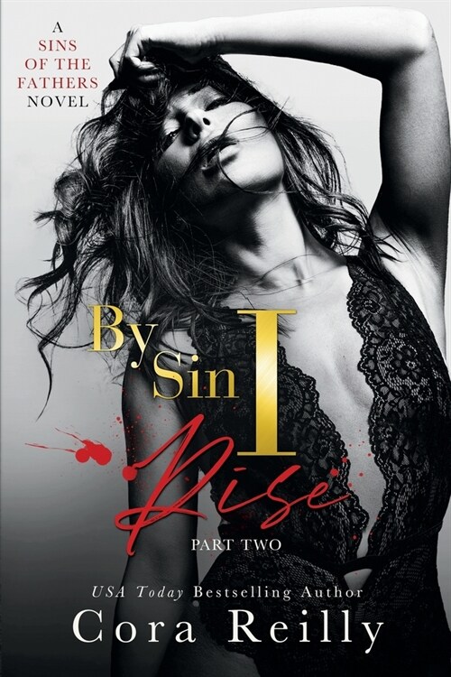 By Sin I Rise: Part Two (Paperback)