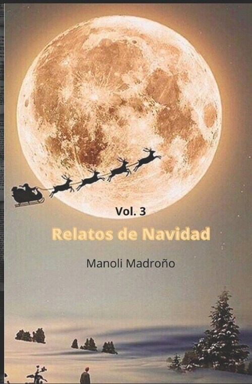 Relatos de Navidad: vol. 3 (Paperback)