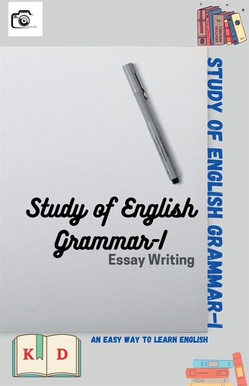 Study of English Grammar-I: Essay Writing (Paperback)