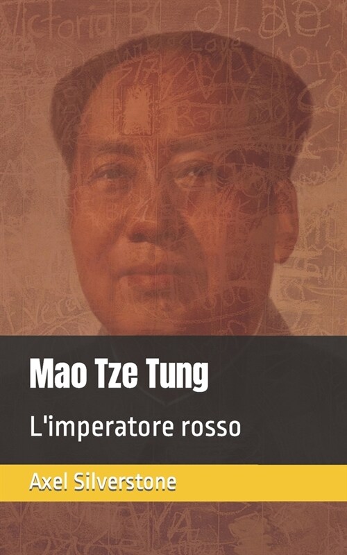 Mao Tze Tung: Limperatore rosso (Paperback)