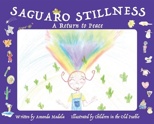 Saguaro Stillness: A Return to Peace (Hardcover)