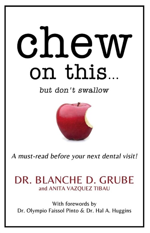 Chew on This...: But Dont Swallow (Paperback)