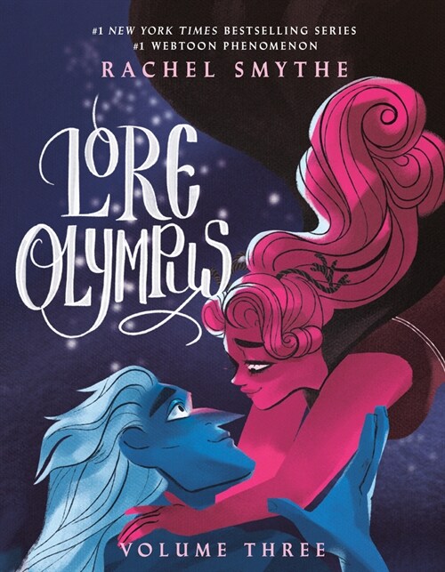 Lore Olympus: Volume Three (Hardcover)