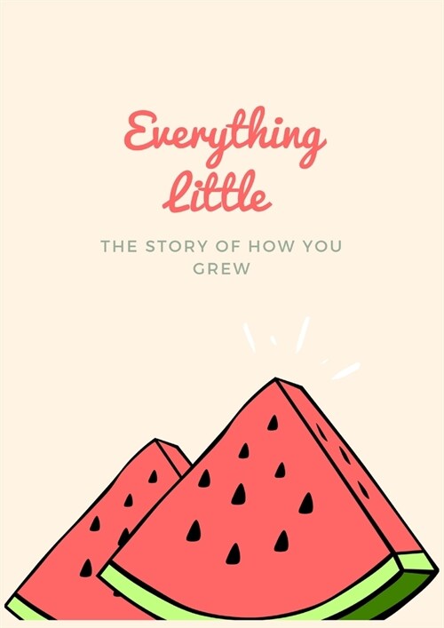 Everything Little (Paperback)