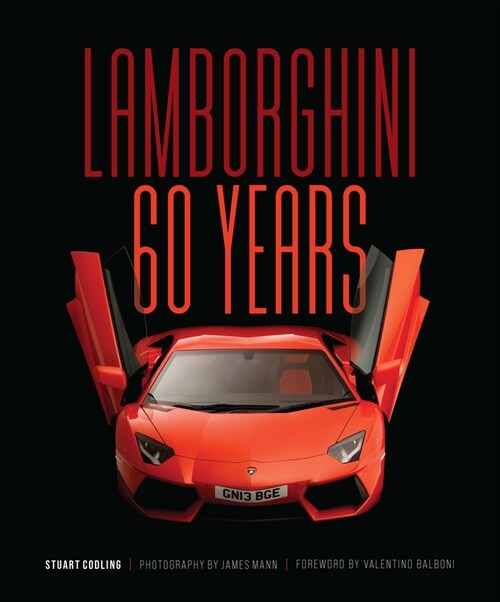 Lamborghini 60 Years: 60 Years (Hardcover)