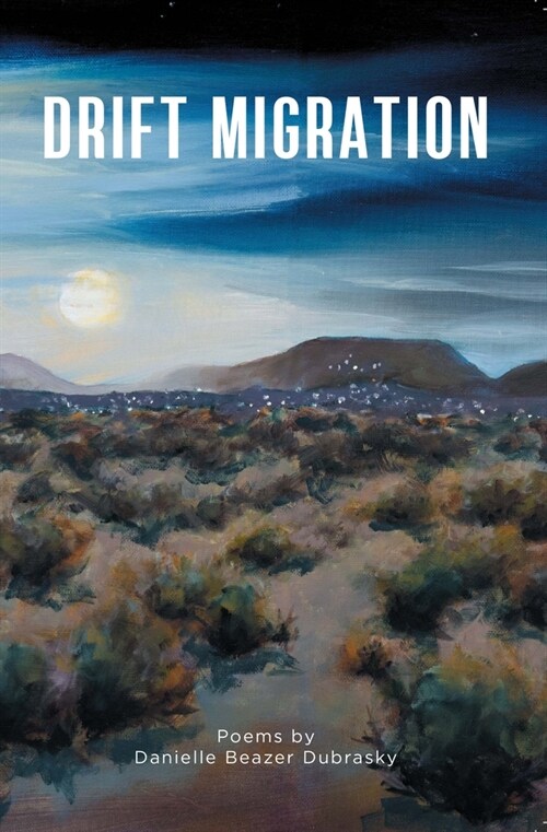 Drift Migration (Paperback)