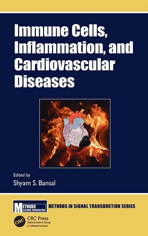 Immune Cells, Inflammation, and Cardiovascular Diseases (Hardcover)