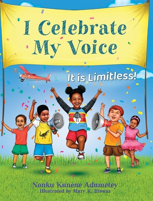 I Celebrate My Voice: It is Limitless (Hardcover)