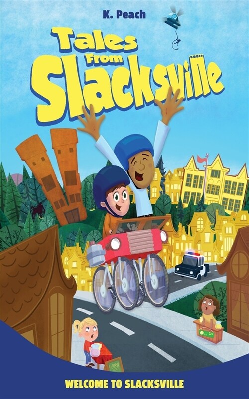 Welcome to Slacksville (Paperback)
