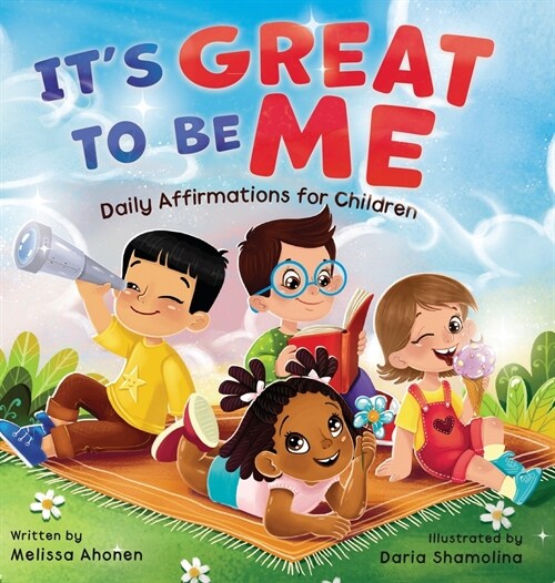 Its Great to Be Me: Daily Affirmations for Children (Hardcover)