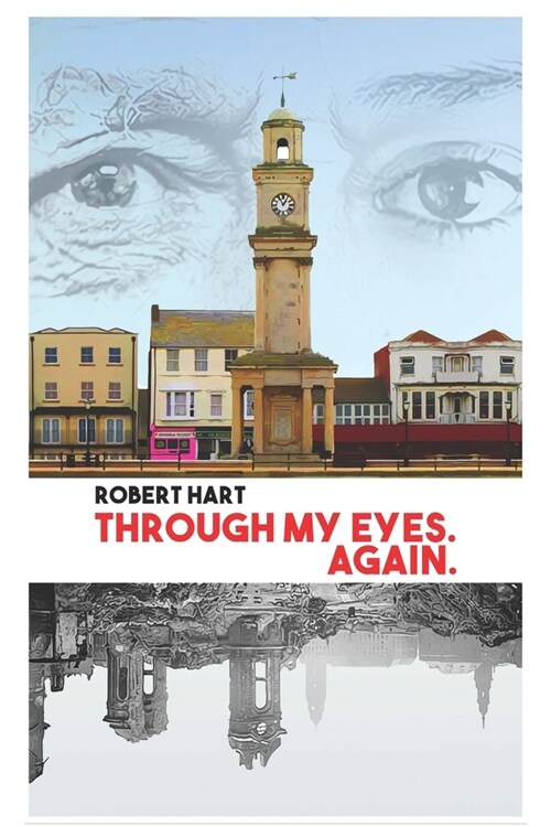 Through my Eyes. Again. (Paperback)