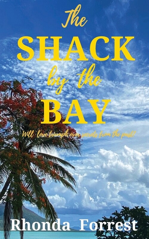 The Shack by the Bay (Paperback)