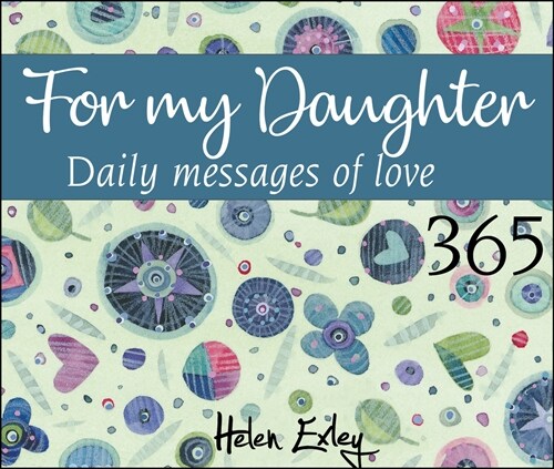 365 for My Daughter: Daily Messages of Love (Spiral)