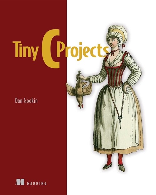 Tiny C Projects (Paperback)