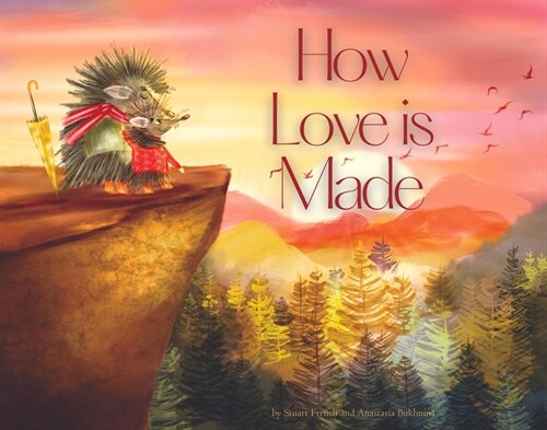 How Love is Made (Paperback)