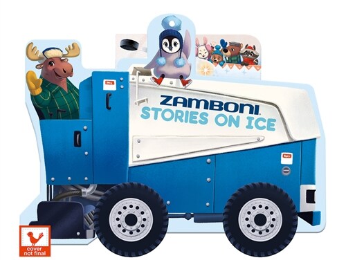 Zamboni Stories on Ice (Board Books)