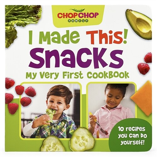 Chopchop I Made This! Snacks (Board Books)