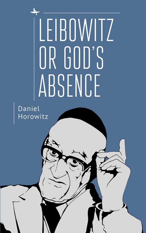 Leibowitz or Gods Absence (Hardcover)