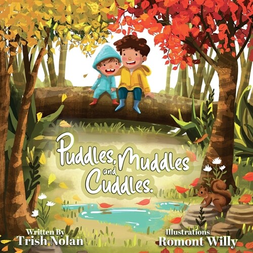 Puddles, Muddles and Cuddles (Paperback)