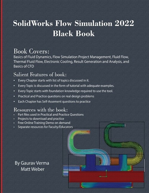 SolidWorks Flow Simulation 2022 Black Book (Paperback)