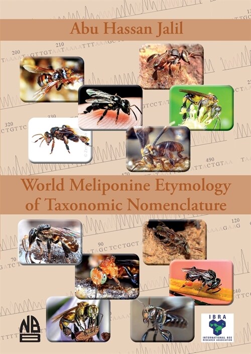 World Meliponine Taxonomy Nomenclature (Paperback)