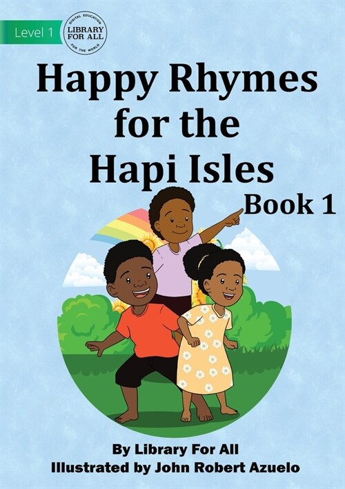 Happy Rhymes For the Hapi Isles: Book 1 (Paperback)