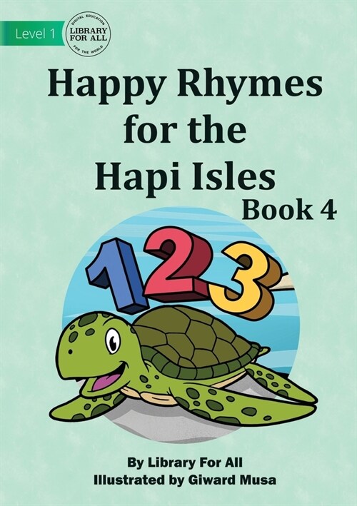 Happy Rhymes For the Hapi Isles: Book 4 (Paperback)