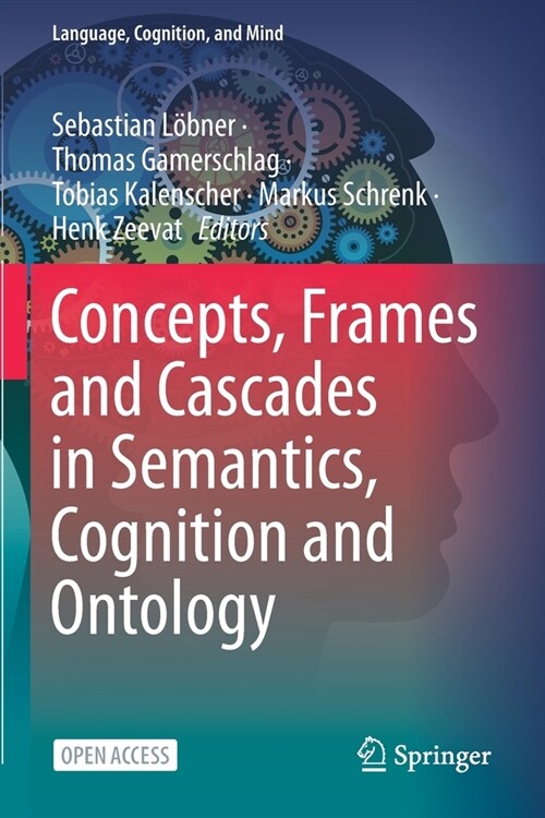 Concepts, Frames and Cascades in Semantics, Cognition and Ontology (Paperback)