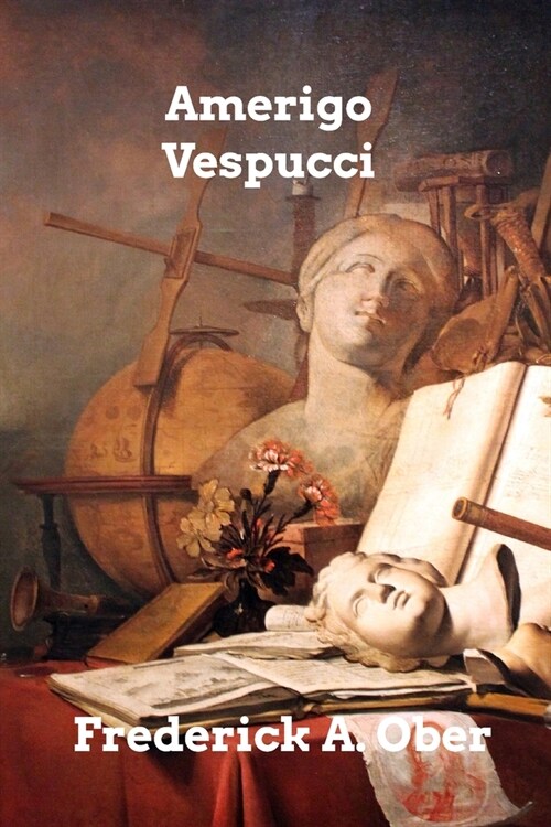 Amerigo Vespucci (Paperback)
