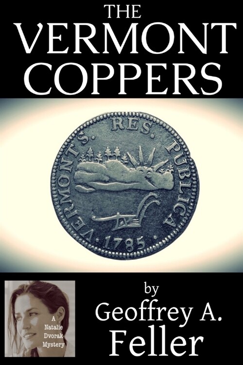 The Vermont Coppers (Paperback)