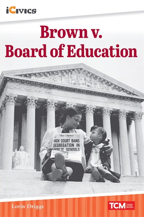 Brown V. Board of Education: The Road to a Landmark Decision (Paperback)