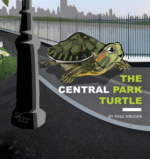 The Central Park Turtle: The Central Park Turtle (Hardcover)