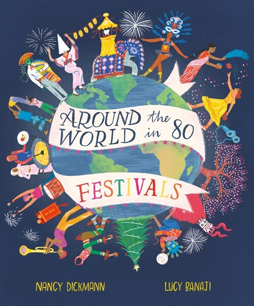 Around the World in 80 Festivals (Hardcover)