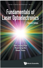 Fundamentals of Laser Optoelectronics (Second Edition) (Hardcover)