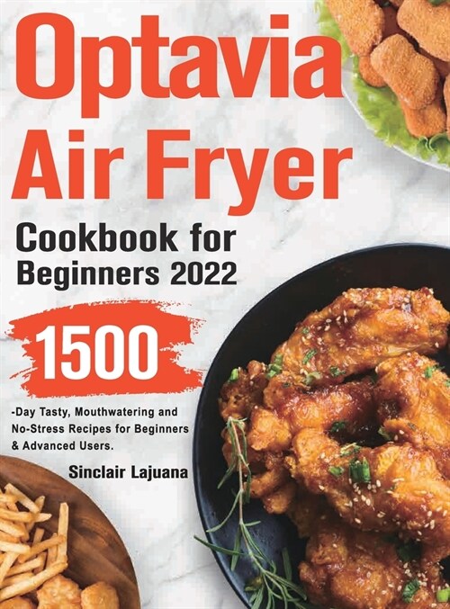 Optavia Air Fryer Cookbook for Beginners 2022 (Hardcover)