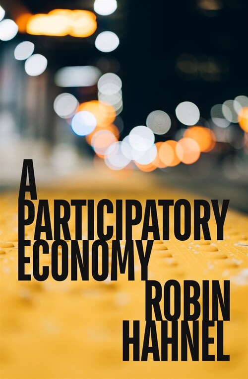 A Participatory Economy (Paperback)