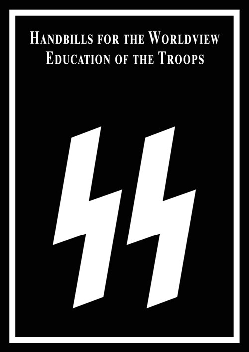 Handbills for the Worldview Education of the Troops (Paperback)
