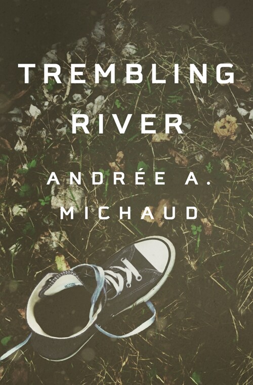 Trembling River (Paperback)