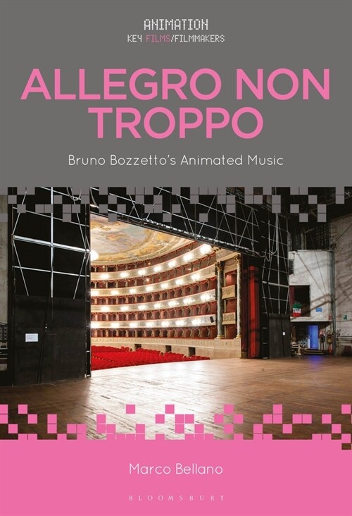 Allegro Non Troppo: Bruno Bozzettos Animated Music (Paperback)